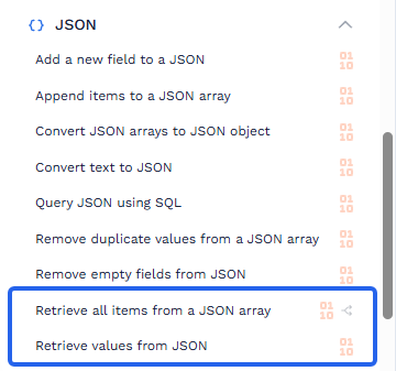 JSON category in the Wrk Action library listing Retrieve all items from a JSON array, Retrieve values from JSON, Query JSON using SQL, and other JSON Wrk Actions