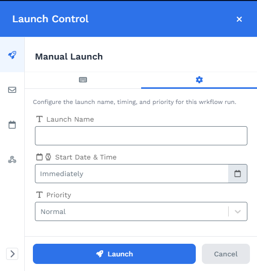 Manual Launch settings tab with Launch Name, Start Date and Time, and Priority fields