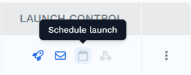 Calendar icon labelled Schedule launch, the third option in the Launch Control column of the Wrkflow Automation list