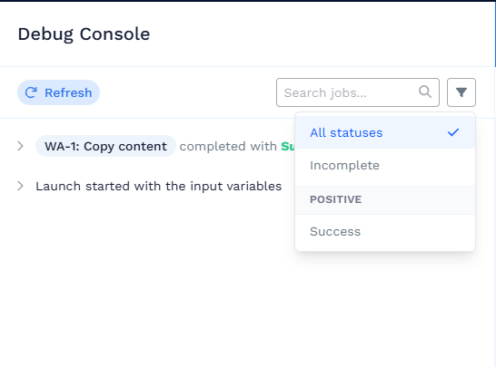 Debug Console filter menu showing outcome filter options